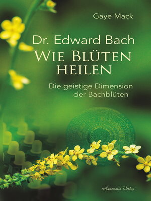 cover image of Dr. Edward Bach--Wie Blüten heilen